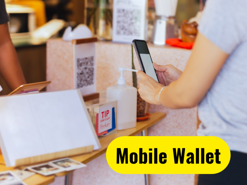 Mobile Wallets क्या है कैसे कार्य करता है?